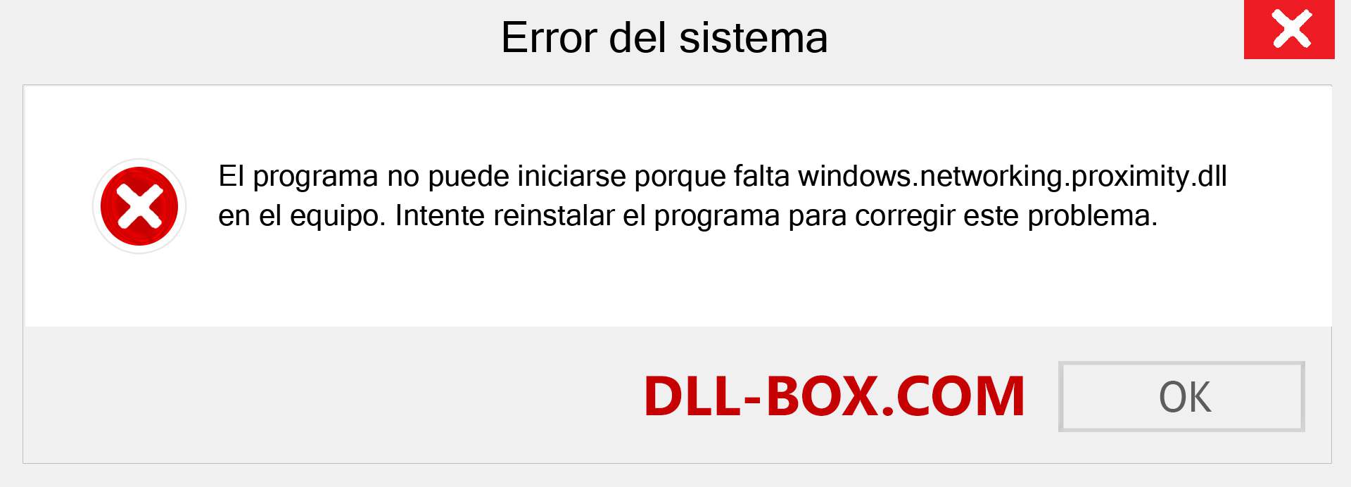 ¿Falta el archivo windows.networking.proximity.dll ?. Descargar para Windows 7, 8, 10 - Corregir windows.networking.proximity dll Missing Error en Windows, fotos, imágenes