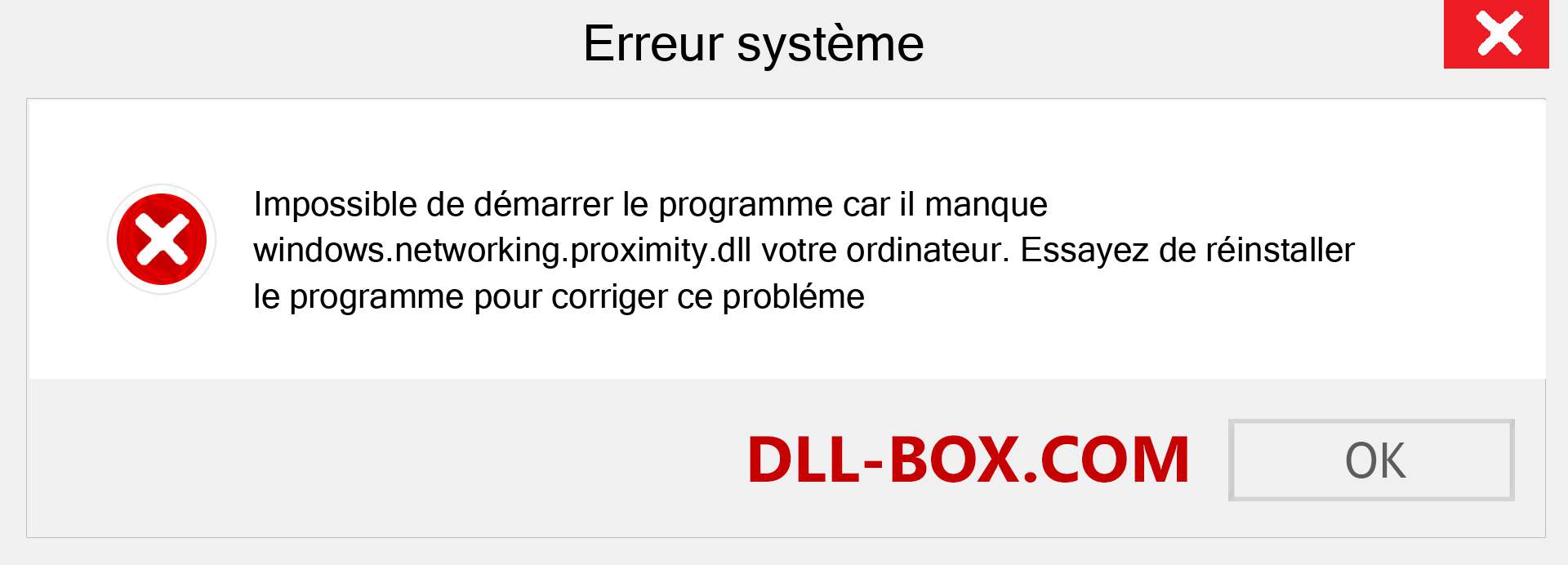 Le fichier windows.networking.proximity.dll est manquant ?. Télécharger pour Windows 7, 8, 10 - Correction de l'erreur manquante windows.networking.proximity dll sur Windows, photos, images